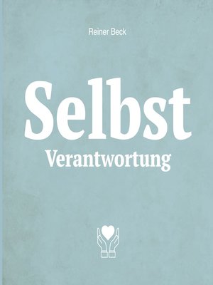 cover image of Selbst Verantwortung